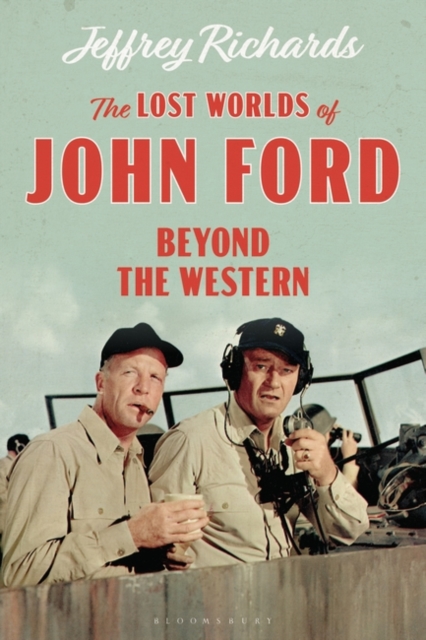 The Lost Worlds of John Ford : Beyond the Western, EPUB eBook