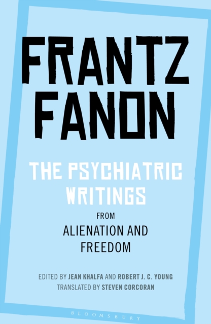The Psychiatric Writings from Alienation and Freedom, Paperback / softback Book