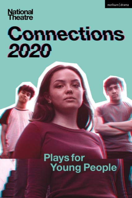 National Theatre Connections 2020 : Plays for Young People, Paperback / softback Book