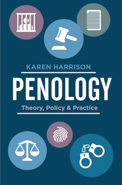 Penology : Theory, Policy and Practice, EPUB eBook