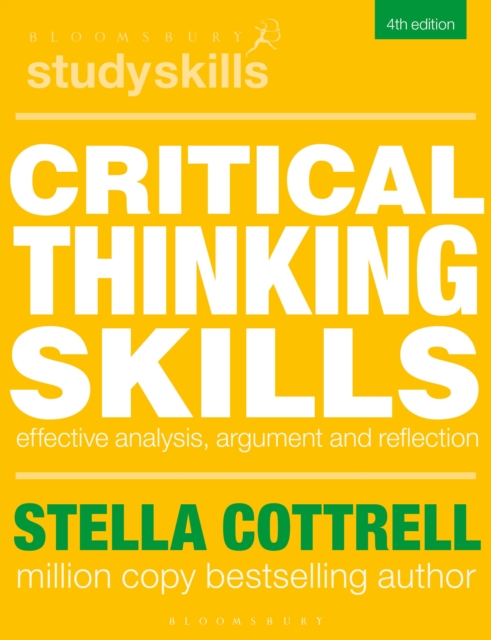 Critical Thinking Skills : Effective Analysis, Argument and Reflection, Paperback / softback Book