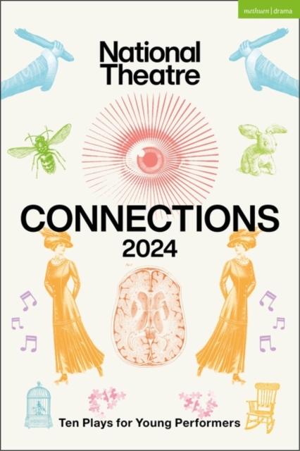 National Theatre Connections 2024 : 10 Plays for Young Performers, Paperback / softback Book