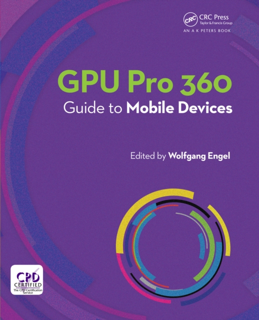GPU Pro 360 Guide to Mobile Devices, EPUB eBook