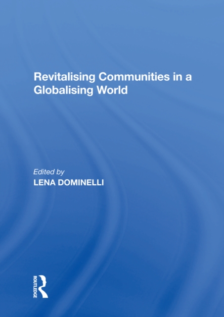 Revitalising Communities in a Globalising World, EPUB eBook