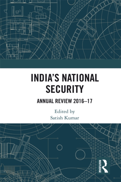 India's National Security : Annual Review 2016-17, EPUB eBook