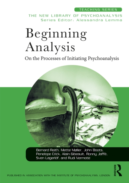 Beginning Analysis : On the Processes of Initiating Psychoanalysis, EPUB eBook