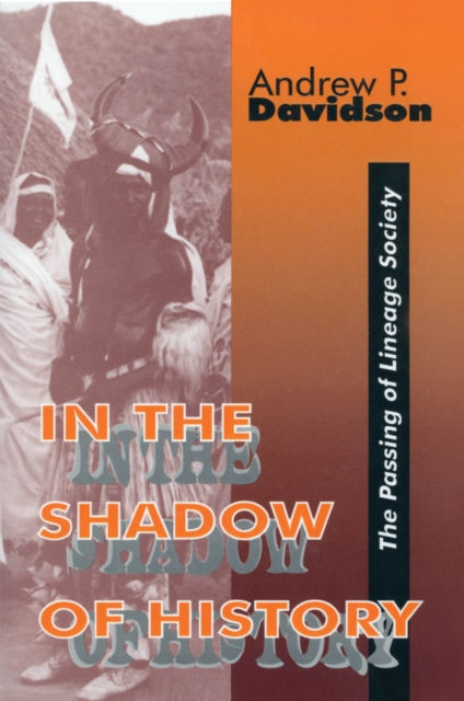 In the Shadow of History : Passing of Lineage Society, EPUB eBook