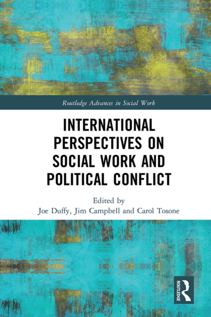 International Perspectives on Social Work and Political Conflict, EPUB eBook