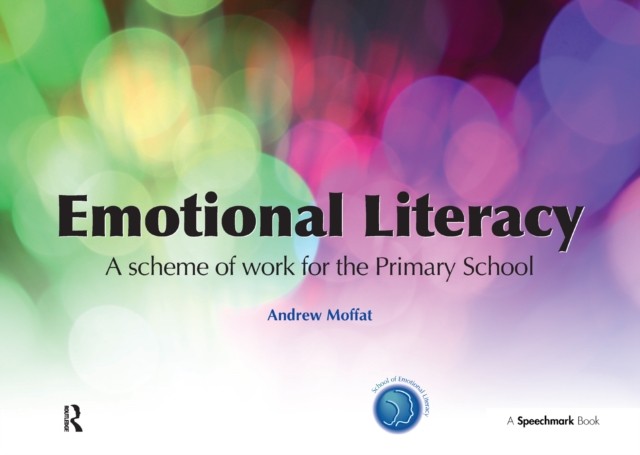 Emotional Literacy : A Scheme of Work for Primary School, EPUB eBook