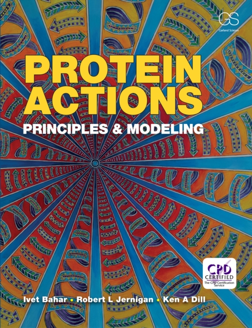 Protein Actions : Principles and Modeling, EPUB eBook