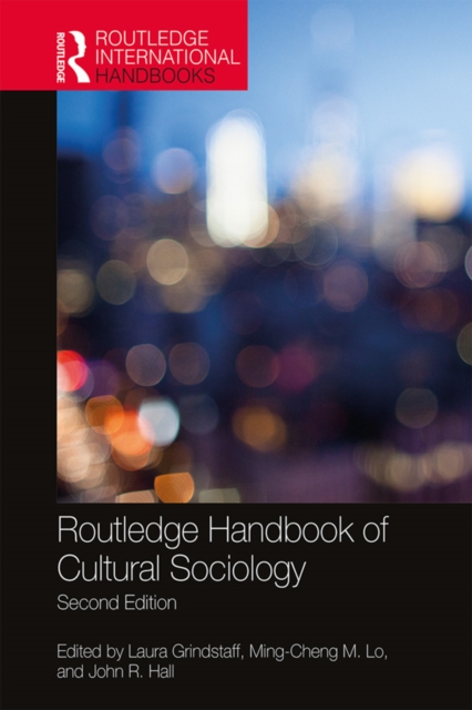 Routledge Handbook of Cultural Sociology, PDF eBook