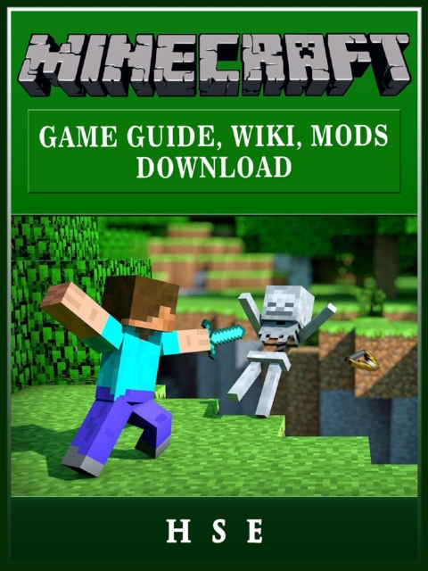 Minecraft Game Guide, Wiki, Mods, Download, EPUB eBook