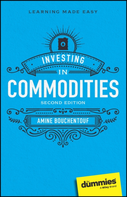 Investing in Commodities For Dummies, Paperback / softback Book