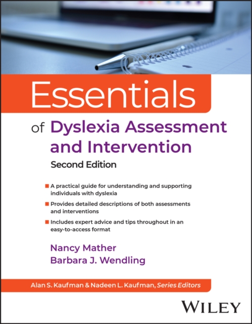 Essentials of Dyslexia Assessment and Intervention, Paperback / softback Book