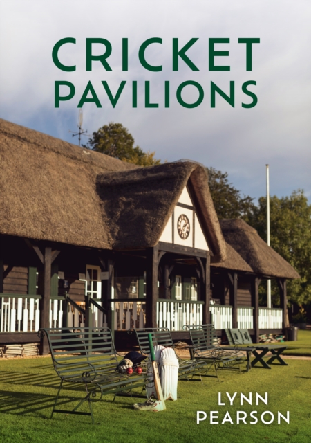 Cricket Pavilions, Paperback / softback Book