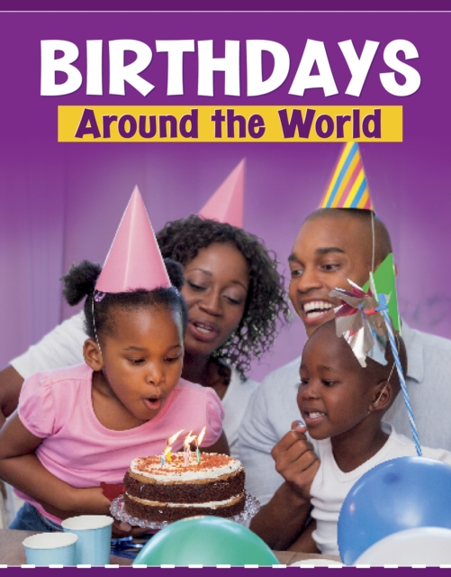 Birthdays Around the World, Hardback Book
