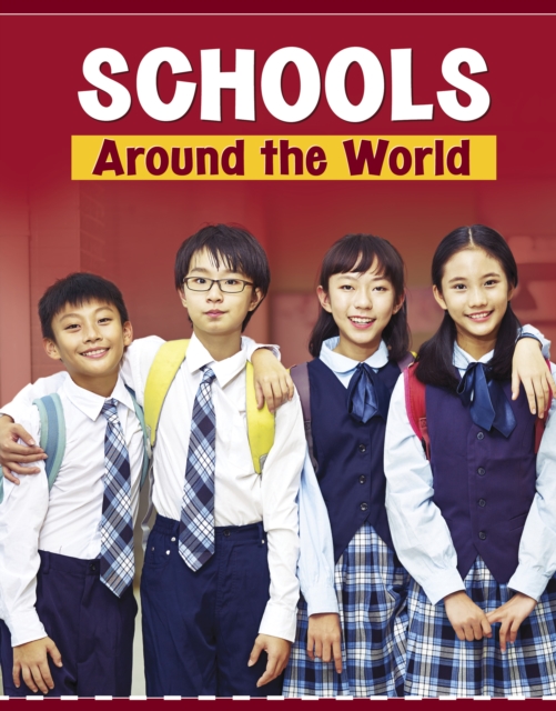 Schools Around the World, Paperback / softback Book