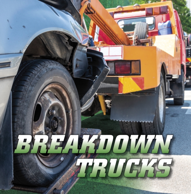 Breakdown Trucks, Paperback / softback Book