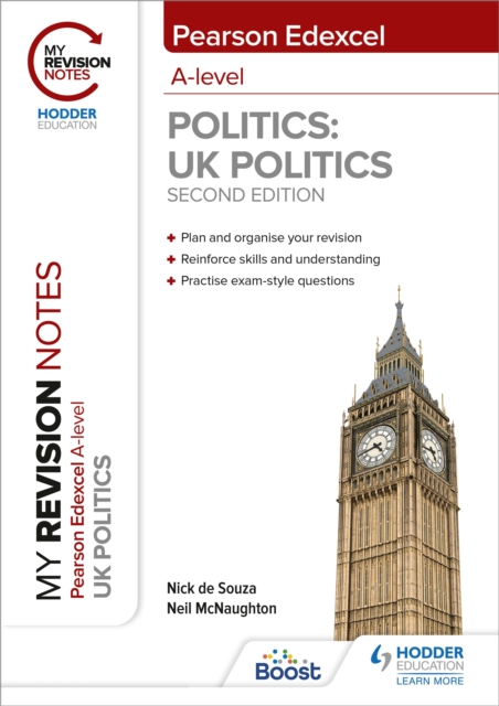 My Revision Notes: Pearson Edexcel A Level UK Politics: Second Edition, EPUB eBook