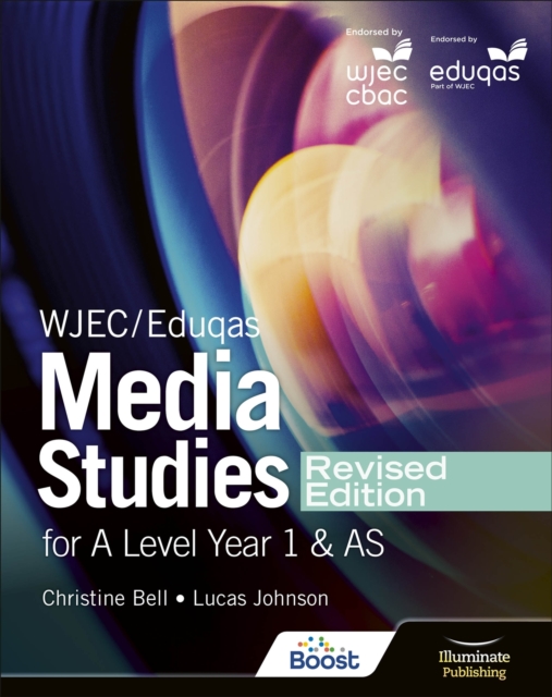 WJEC/Eduqas Media Studies For A Level Year 1 and AS Student Book   Revised Edition, EPUB eBook