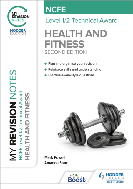 My Revision Notes: NCFE Level 1/2 Technical Award in Health and Fitness, Second Edition, EPUB eBook