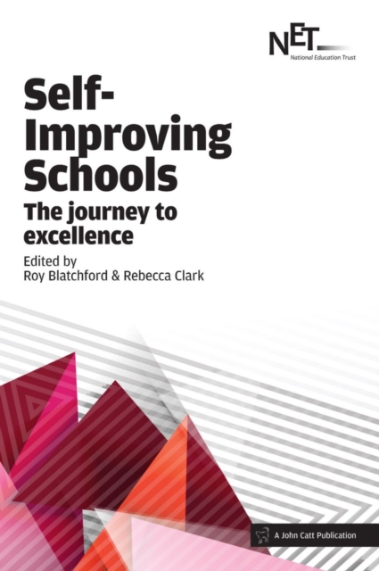 Self-Improving Schools: The Journey to Excellence, EPUB eBook