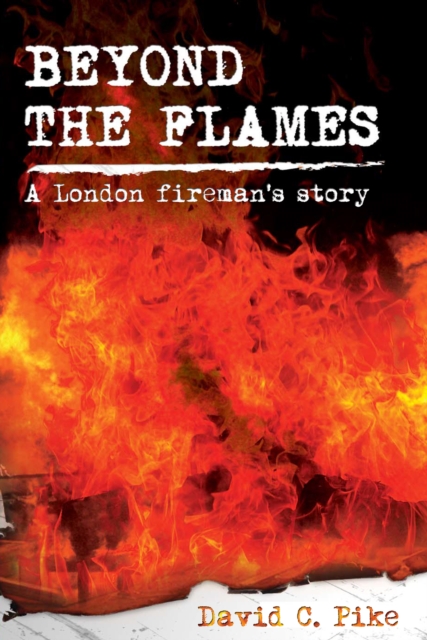 Beyond The Flames, EPUB eBook