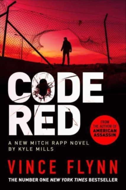 Code Red : The new pulse-pounding thriller from the author of American Assassin, Hardback Book