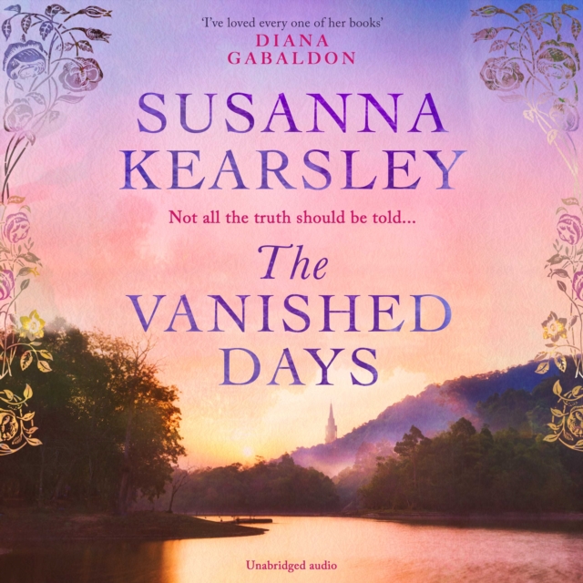 The Vanished Days : 'An engrossing and deeply romantic novel' RACHEL HORE, eAudiobook MP3 eaudioBook