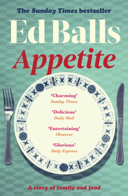 Appetite : A Memoir in Recipes of Family and Food, Paperback / softback Book