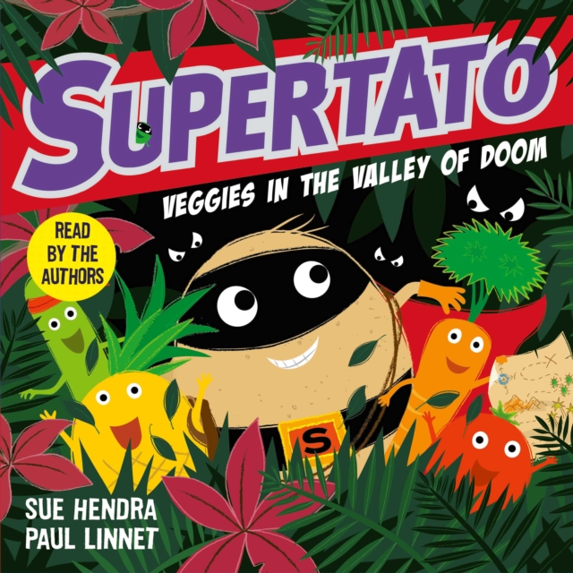 Supertato Veggies in the Valley of Doom, eAudiobook MP3 eaudioBook