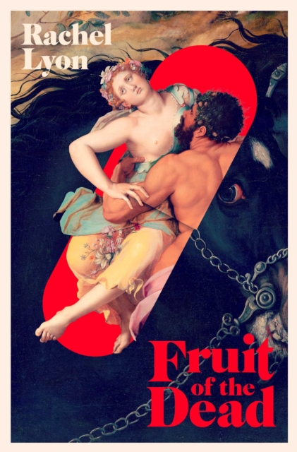 Fruit of the Dead, EPUB eBook
