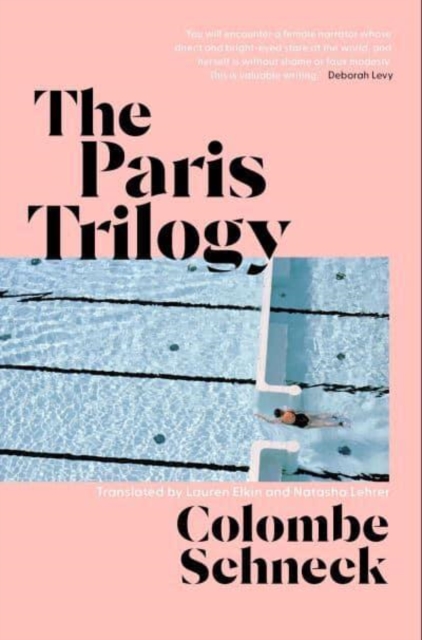 The Paris Trilogy : A Life in Three Stories, Hardback Book