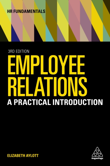 Employee Relations : A Practical Introduction, EPUB eBook
