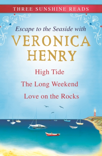 Escape To The Seaside : High Tide, The Long Weekend and Love on the Rocks, EPUB eBook