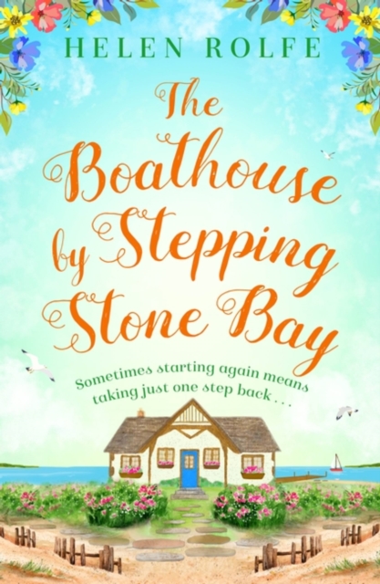 The Boathouse by Stepping Stone Bay, Paperback / softback Book