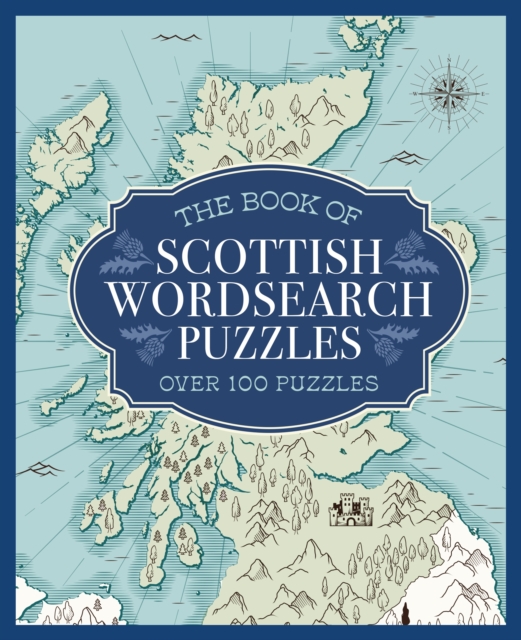 The Book of Scottish Wordsearch Puzzles : Over 100 Puzzles, Paperback / softback Book
