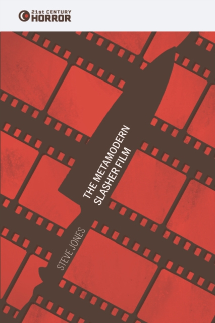 The Metamodern Slasher Film, PDF eBook