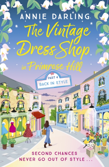 The Vintage Dress Shop in Primrose Hill : Part Four: Back in Style, EPUB eBook