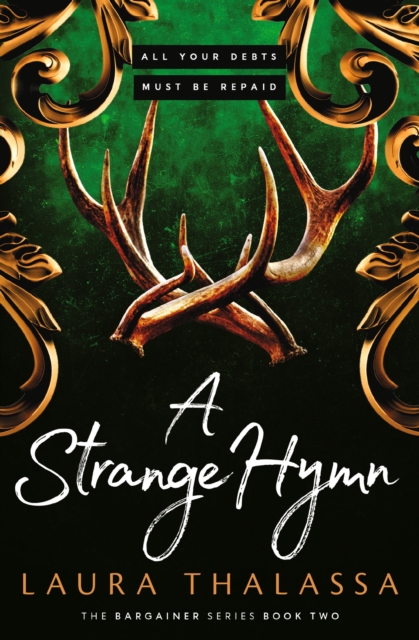 A Strange Hymn : Book two in the bestselling smash-hit dark fantasy romance!, Paperback / softback Book