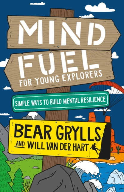 Mind Fuel for Young Explorers : Simple Ways to Build Mental Resilience, EPUB eBook
