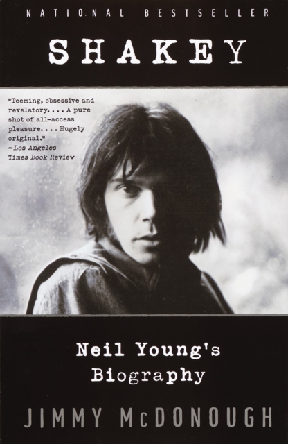 Shakey: Neil Young's Biography, EPUB eBook