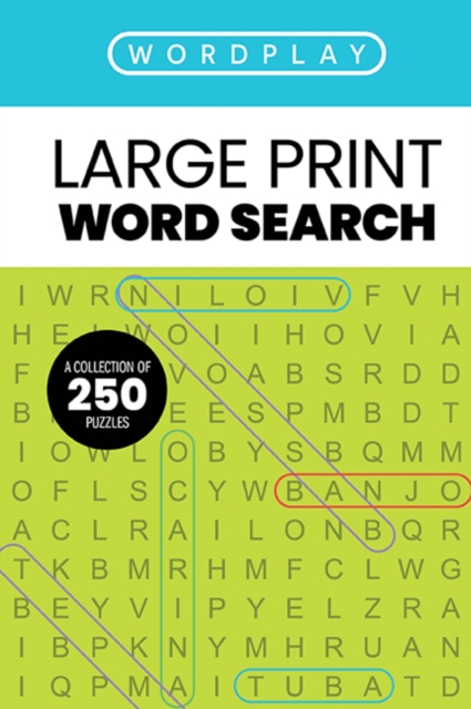 WordPlay : A Collection of 250 Word Search Puzzles, Spiral bound Book