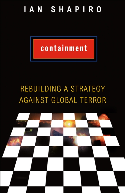 Containment : Rebuilding a Strategy against Global Terror, EPUB eBook