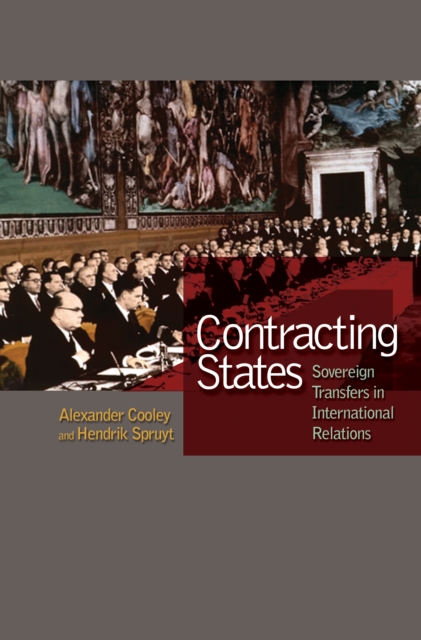 Contracting States : Sovereign Transfers in International Relations, EPUB eBook