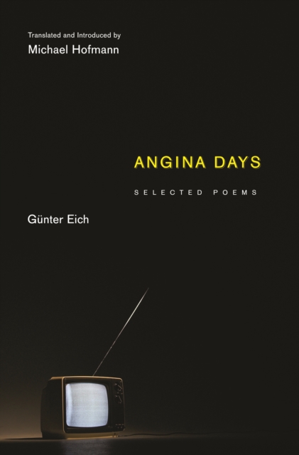 Angina Days : Selected Poems, EPUB eBook