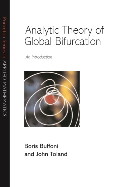 Analytic Theory of Global Bifurcation : An Introduction, PDF eBook