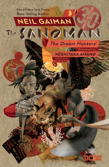 Sandman: Dream Hunters 30th Anniversary Edition : Prose Version, Paperback / softback Book