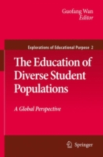 The Education of Diverse Student Populations : A Global Perspective, PDF eBook