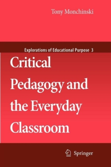 Critical Pedagogy and the Everyday Classroom, PDF eBook